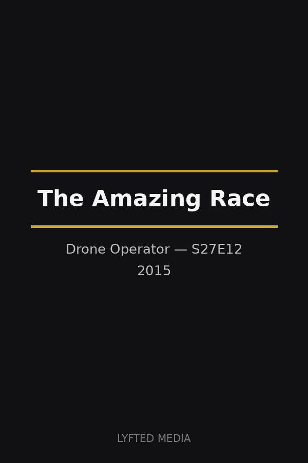 The Amazing Race poster — Jimmy Olivero, Drone Operator, S27E12